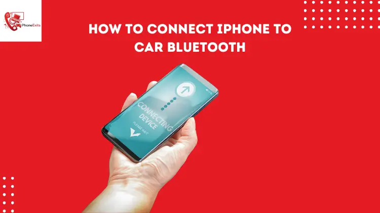 How to Connect iPhone to Car Bluetooth