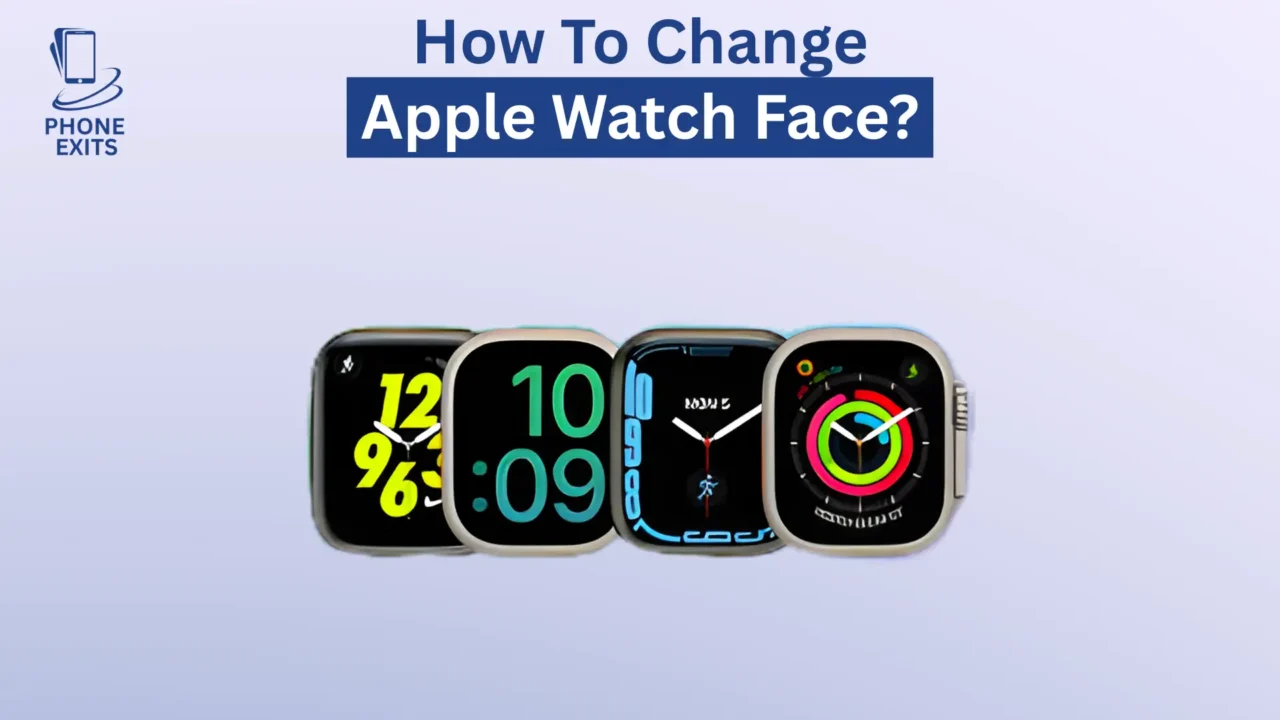 how to change apple watch face